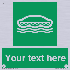 Custom sign safe condition Lifeboat